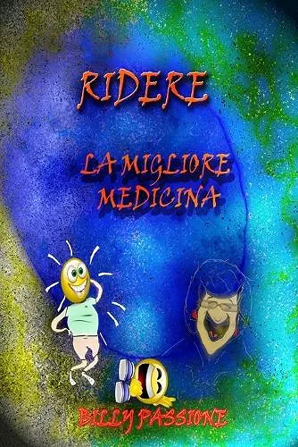 Ridere, la migliore medicina Barzellette per adulti cover