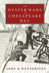 The Oyster Wars of Chesapeake Bay cover