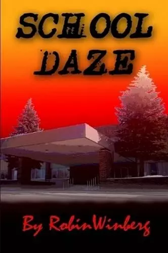 School Daze cover