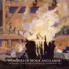 Wonders of Work and Labor cover