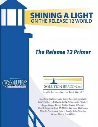 The Release 12 Primer - Shining a Light on the Release 12 World cover