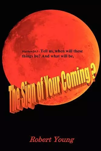 The Sign of Your Coming? cover