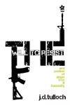 The Will to Resist cover