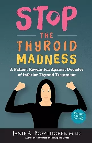 Stop the Thyroid Madness cover