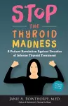 Stop the Thyroid Madness cover