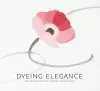 Dyeing Elegance cover