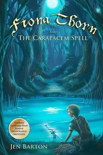 Fiona Thorn and the Carapacem Spell cover