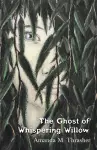 The Ghost of Whispering Willow cover