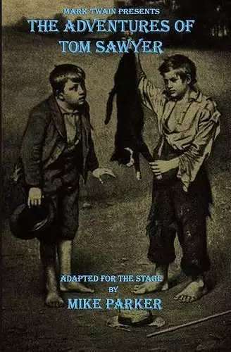 Mark Twain Presents The Adventures of Tom Sawyer cover