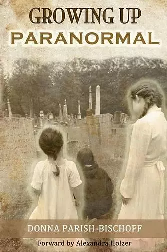 Growing Up Paranormal cover