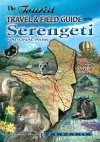 The Tourist Travel & Field Guide of the Serengeti National Park cover