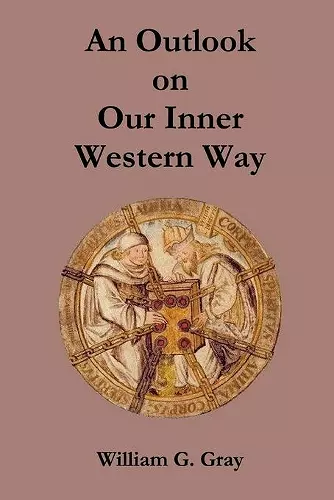 An Outlook on Our Inner Western Way cover