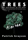 Trees, the Guardians of the Soul cover