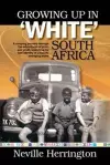 Growing up in white South Africa cover