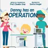 Danny has an Operation cover