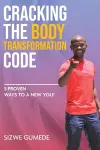 Cracking the Body Transformation Code cover