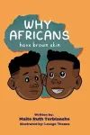 Why Africans have brown skin cover