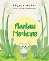 Plantain Medicine cover