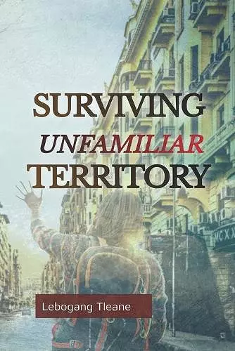 Surviving Unfamiliar Territory cover