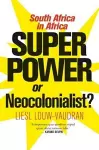 Superpower or neocolonialist? cover