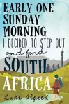 Early one Sunday morning I decided to step out and find South Africa cover