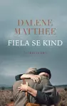 Fiela se Kind cover