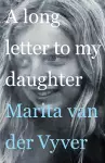 A Long Letter to My Daughter cover