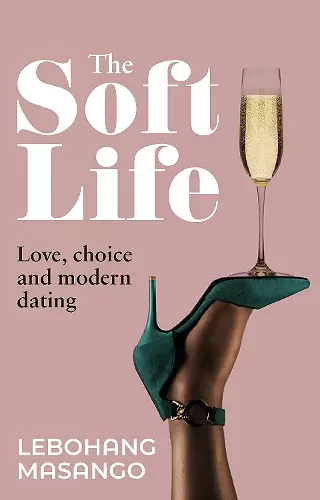 The Soft Life cover