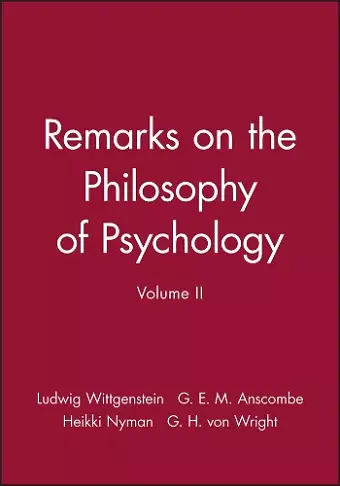 Remarks on the Philosophy of Psychology, Volume II cover