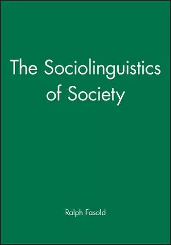 The Sociolinguistics of Society cover