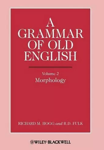 A Grammar of Old English, Volume 2 cover