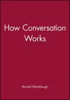 How Conversation Works cover