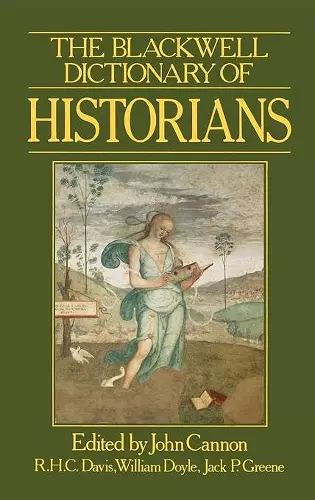 The Blackwell Dictionary of Historians cover