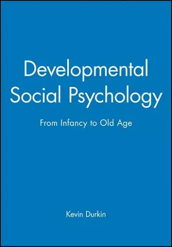 Developmental Social Psychology cover