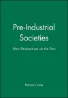 Pre-Industrial Societies cover