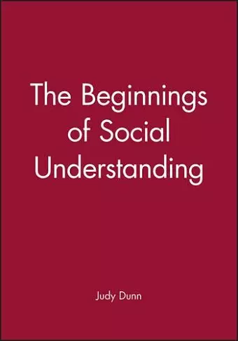 The Beginnings of Social Understanding cover