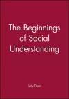 The Beginnings of Social Understanding cover
