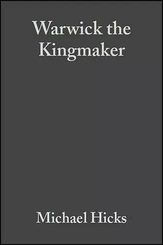 Warwick the Kingmaker cover