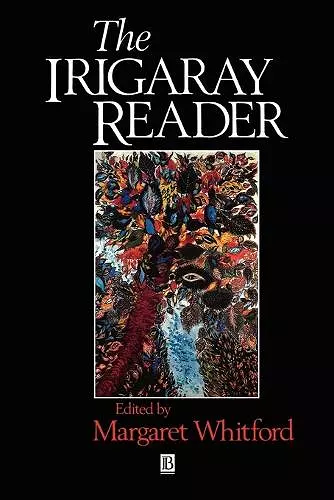 The Irigaray Reader cover