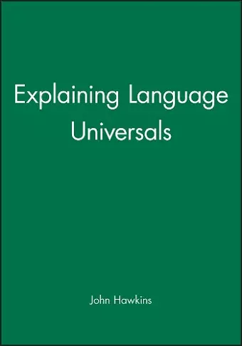 Explaining Language Universals cover