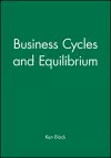 Business Cycles and Equilibrium cover