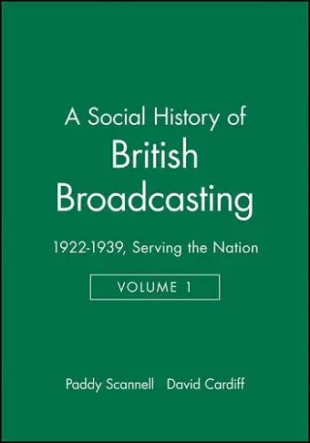 A Social History of British Broadcasting cover