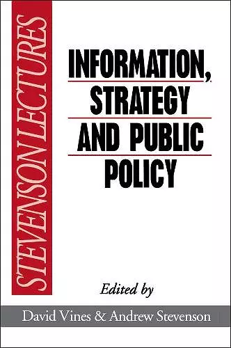 Information, Strategy and Public Policy cover