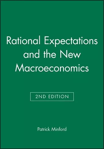 Rational Expectations and the New Macroeconomics cover