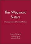 The Weyward Sisters cover