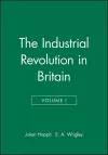 The Industrial Revolution in Britain I, Volume 2 cover