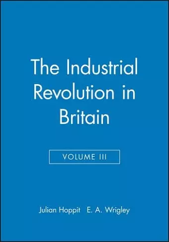 The Industrial Revolution in Britain II, Volume 3 cover