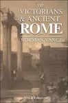 The Victorians and Ancient Rome cover