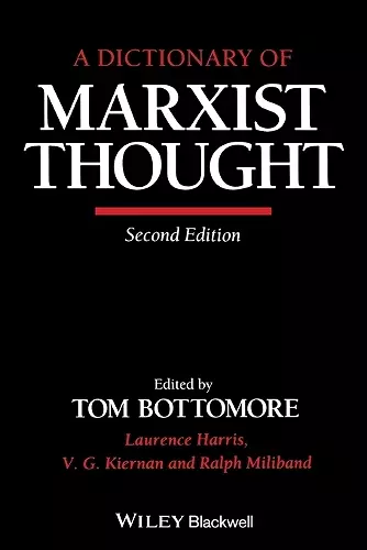 A Dictionary of Marxist Thought cover