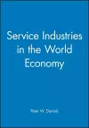 Service Industries in the World Economy cover